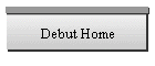 Debut Home