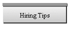 Hiring Tips